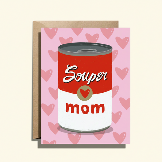 Souper Mom Card