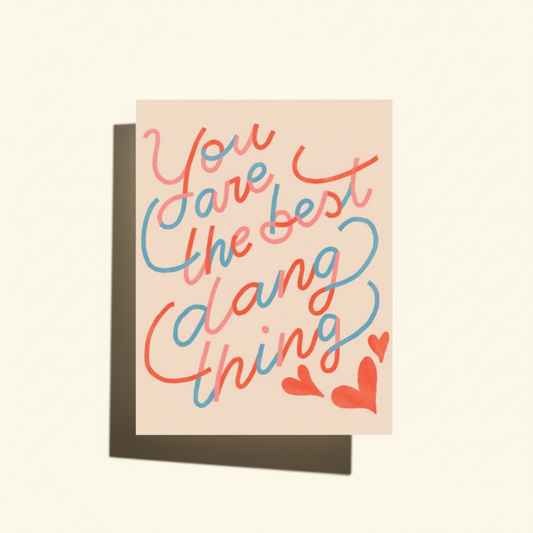 Best Dang Thing Card