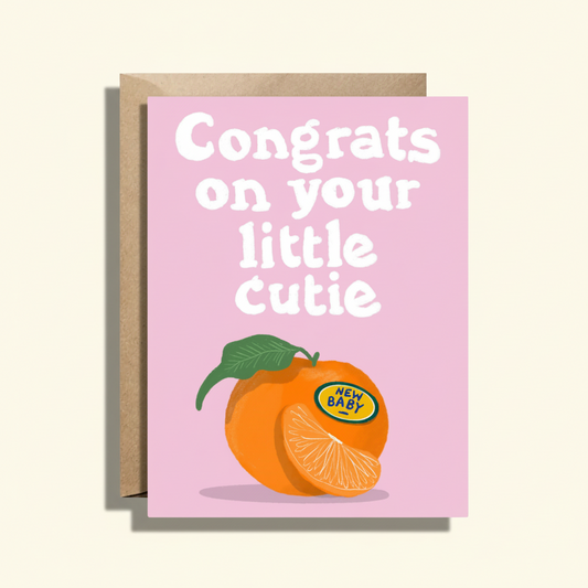 Congrats on Your Little Cutie Card