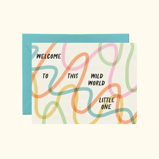 Welcome To This Wild World Baby Card