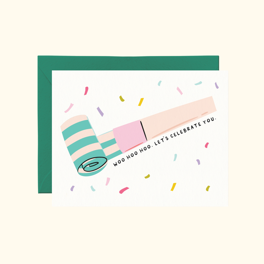 Woo Hoo Let's Celebrate You Card