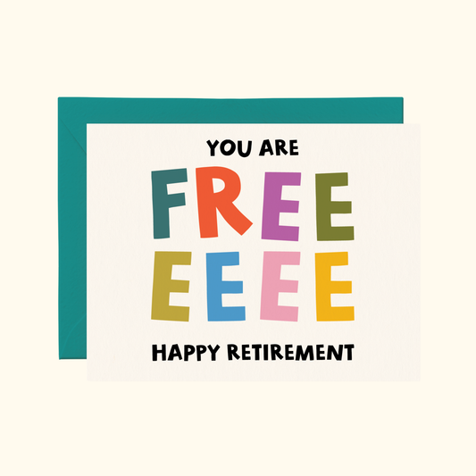 You Are Free Retirement Card